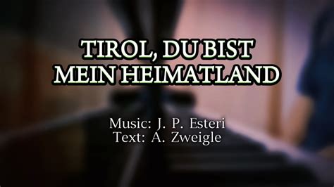 Tirol Tirol Du Bist Mein Heimatland Marsch Und Volkslied Piano