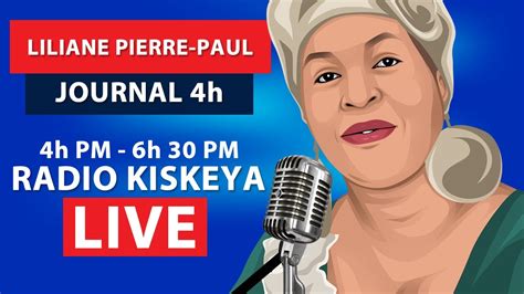 Jounal 4è En Direct Radio Kiskeya Live 23 Aout 2023 Liliane Pierre