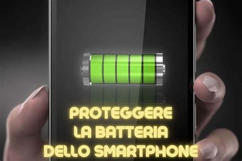 Batteria Dello Smartphone Come Farla Durare A Lungo Evita Questi