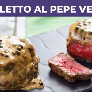 Filetto Al Pepe Verde Ricetta Facile E Veloce Table And Flavor