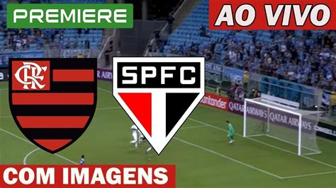 Assistir Flamengo X São Paulo Futebol Ao Vivo Futemax E Premiere