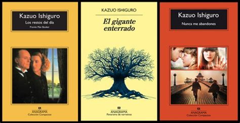 Kazuo Ishiguro Premio Nobel De Literatura 2017 Editorial Anagrama