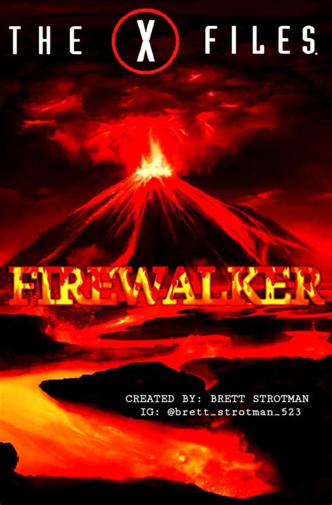 The X Files Firewalker X Files Firewalking Poster