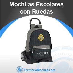 Mejores Mochilas Escolares Con Ruedas Territoriomochila