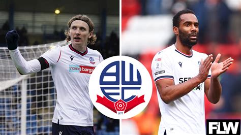 Bolton Wanderers 2 Players Are Set To Exit The Unibol For Nothing