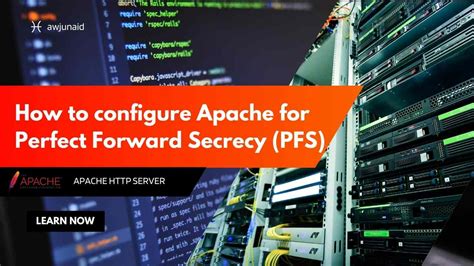 How To Configure Apache For Perfect Forward Secrecy Pfs Abdul Wahab