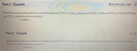 Solved Part 1 1 Point See Periodic Table What Mass Of