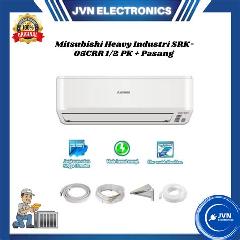 Jual AC Mitsubishi Heavy Industries SRK 05CRR 1 2 PK Pasang Shopee