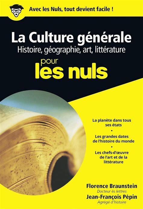 Culture G N Rale Poche Pour Les Nuls Tome Histoire G Ographie