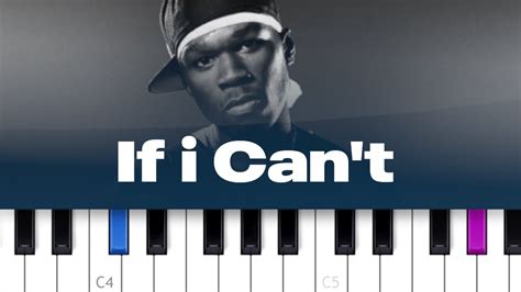 50 Cent If I Can T Piano Tutorial YouTube