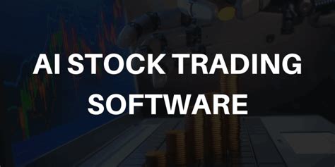 Best Ai Stock Trading Software In 2022 Top Artificial Intelligence Tools