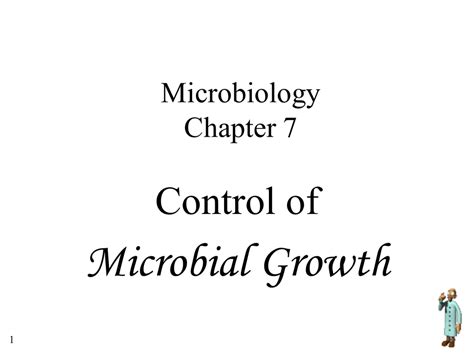 Microbial Growth Control Of Microbiology Chapter