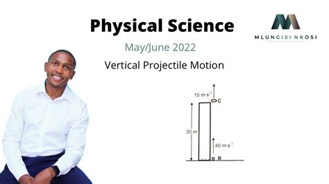 Grade 12 Physics Vertical Projectile Motion May June 2022