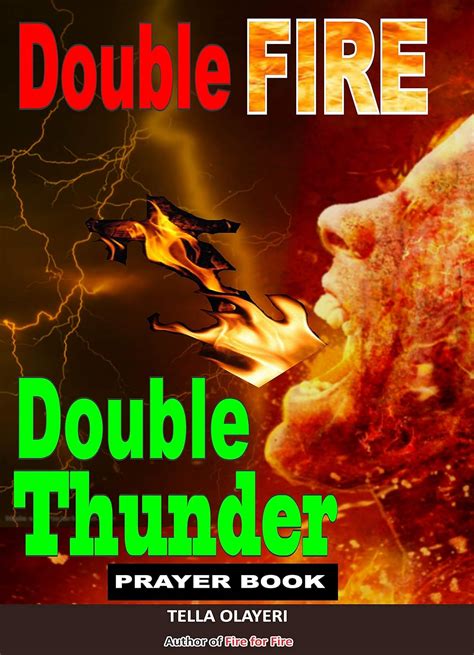 Double Fire Double Thunder Prayer Book Spiritual Warfare Prayers Battle Plan For Prayer Book 1