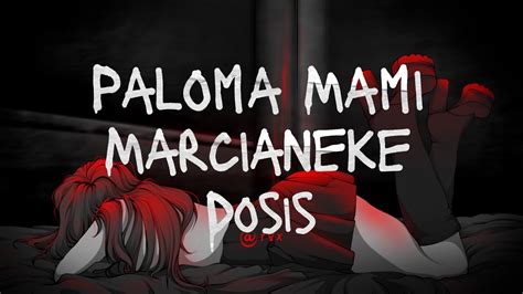 DOSiS Paloma Mami Marcianeke ITHAN NY Slowed Reverb YouTube