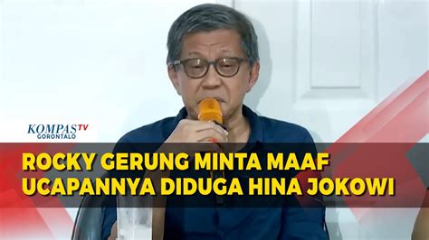 Rocky Gerung Minta Maaf Ucapannya Diduga Hina Jokowi Membuat Gaduh