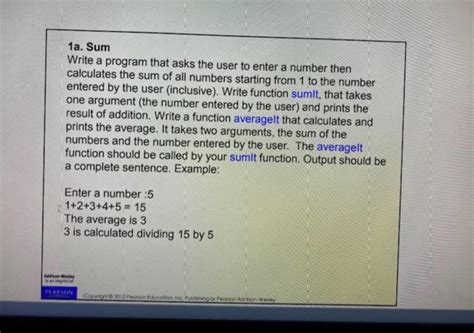 Solved 1a Sum Write Program Asks User Enter Number Calculates Sum Numbers Starting 1 Number