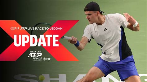 Pif Atp Live Race To Jeddah Update Jakub Mensik Stars In Shanghai