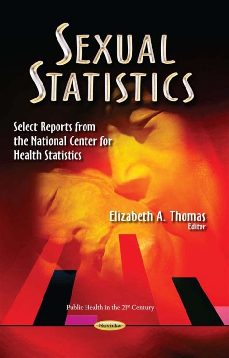 Sexual Statistics Select Reports From The National Center For Health Statistics Nova Science