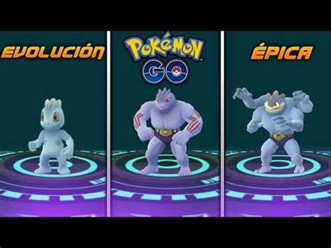 Evoluci N Pica De Machop Machoke Machamp Pc Pok Mon Go Youtube