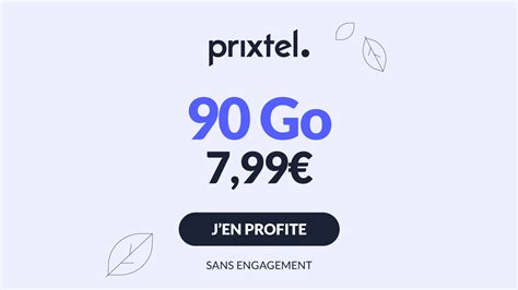 Flexible et sans engagement ce forfait Prixtel 90 Go à moins de 8 va