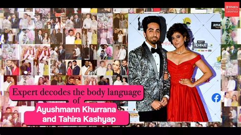 Tahira Kashyap Body Language Expert Decodes Ayushmann Khurrana And