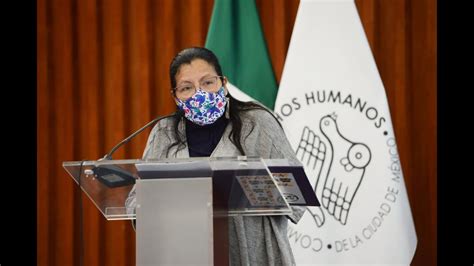 Discurso De La Presidenta De Cdhcm Nashieli Ramírez Hernández En La