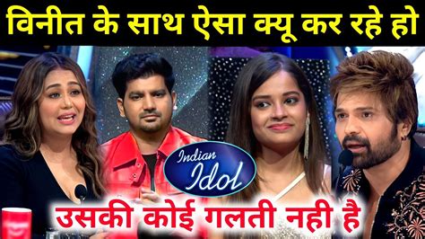 Wrong Decision Vineet Of Indian Idol 2022 Today Episode Indian Idol