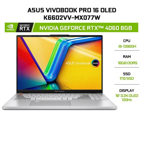 Laptop Asus Vivobook Pro 16 Oled K6602vv Mx077w I9 13900h16g1tbrtx™ 4060 8g16 Shopee Việt Nam