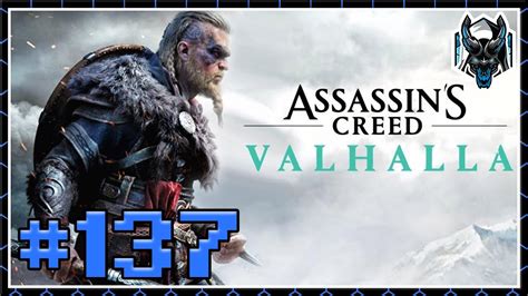 Let S Play Assassin S Creed Valhalla Part 137 Youtube