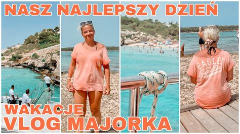 Vlog Majorka Taki Stres Z Wyj Ciem Nasz Najlepszy Dzie Rejs Skoki