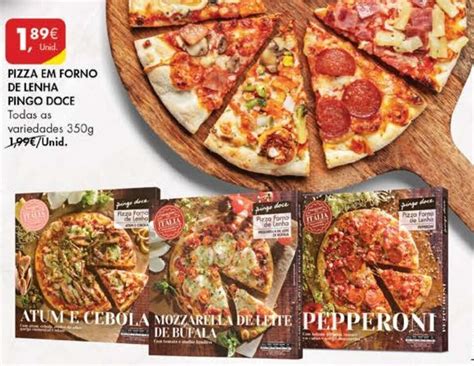 Promoção Pizza Em Forno de Lenha Pingo Doce 350g em Pingo Doce