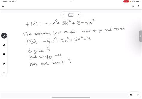 Solved Find The Degree Leading Coefficients And The Maximum Number Of Real Zeros Of The