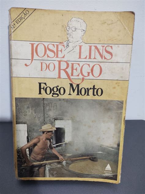 Fogo Morto José Lins do Rego Livro Nova Fronteira Usado 72070349