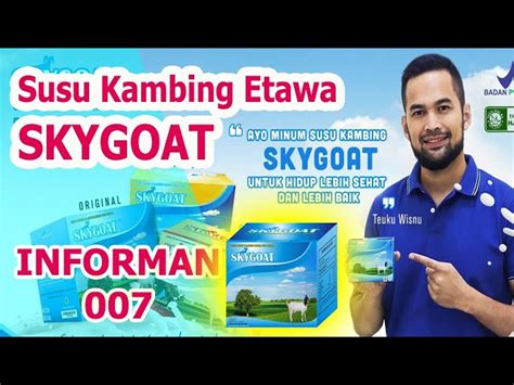 Temukan Manfaat Susu Kambing Skygoat Yang Wajib Kamu Intip