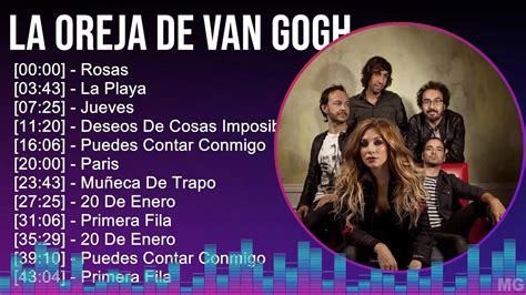 La Oreja De Van Gogh 2024 MIX Las Mejores Canciones Rosas La Playa