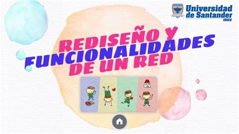 REDISEÑO Y FUNCIONALIDADES DE UN RED