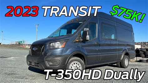 75K VAN 2023 Ford Transit T 350HD AWD Dually Crew Passenger Van