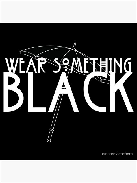 Wear Something Black Photographic Print For Sale By Omarenlacochera