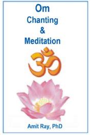 OM Chanting and Meditation - Inner Light Publishers