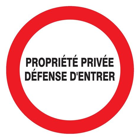 PROPRIETE PRIVEE DEFENSE D ENTRER D 80MM NORMASIGN En ADHESIF