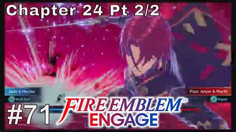 17 FE Fan Plays Fire Emblem Engage First Time Chapter 24 Pt 2 2