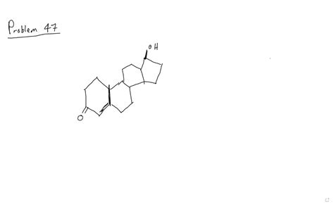 SOLVED Draw The Structure For The Steroid Nucleus