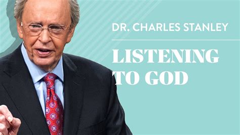 Listening To God Dr Charles Stanley Youtube