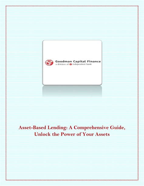 Ppt Asset Based Lending A Comprehensive Guide Unlock The Power Of