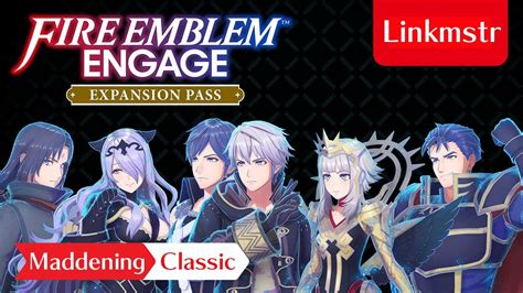 Fire Emblem Engage Wave Dlc Livestream Maddening Classic Youtube