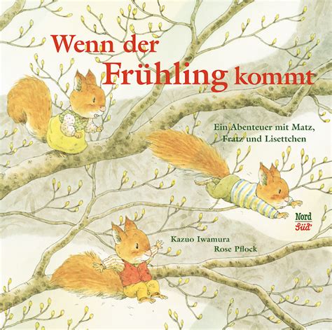 Schaeresteipapier Bilderbuch Wenn Der Fr Hling Kommt Ein Abenteuer