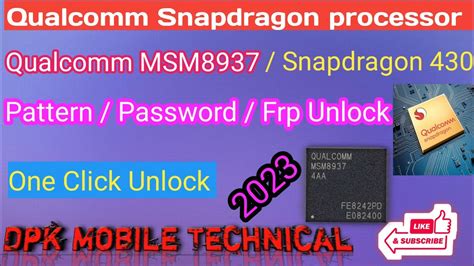 Qualcomm Snapdragon 430 Processor Factory Frp Unlock Qualcomm MSM