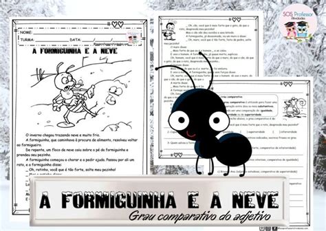 A formiguinha e a neve SOS Professor Atividades Gramática