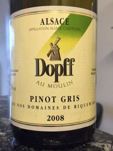 Dopff Au Moulin Pinot Gris De Riquewihr Vivino